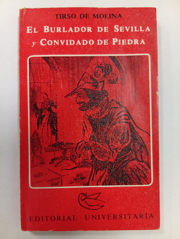 El burlador de Sevilla y convidado de piedra