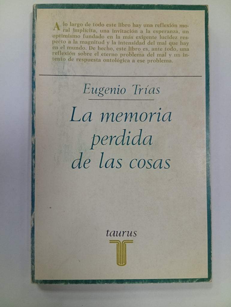 La memoria perdida de las cosas