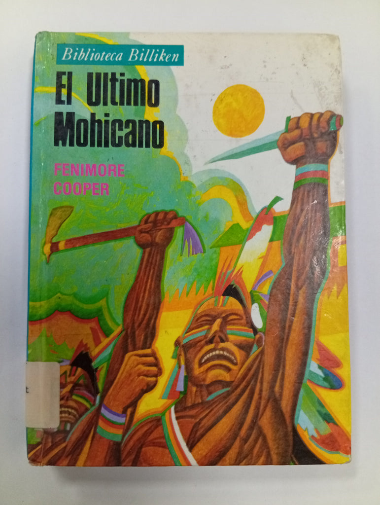 El último mohicano