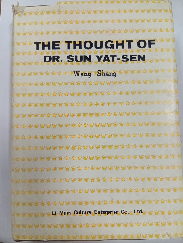 The Thought of Dr. Sun Yat-sen