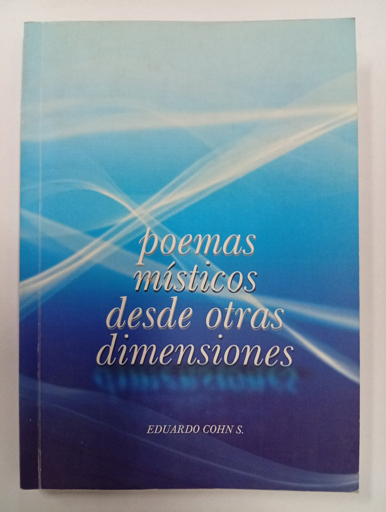 Poemas místicos desde otras dimensiones
