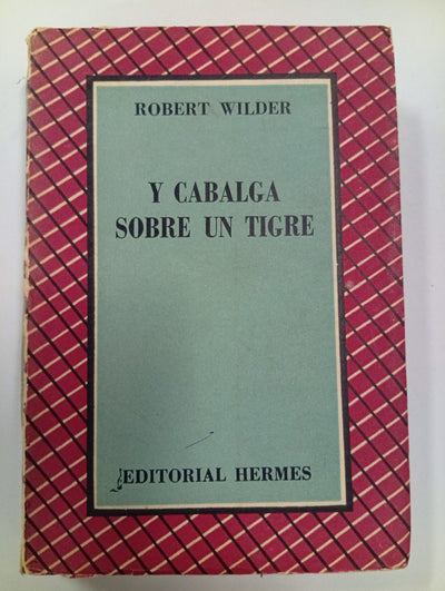 Y cabalga sobre un tigre