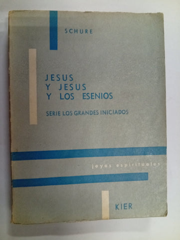 Jesús y Jesús y los esenios