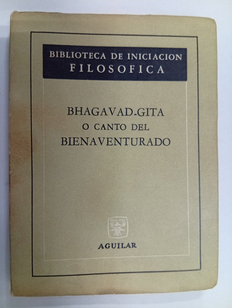 Bhagavad-Gita o Canto del Bienaventurado