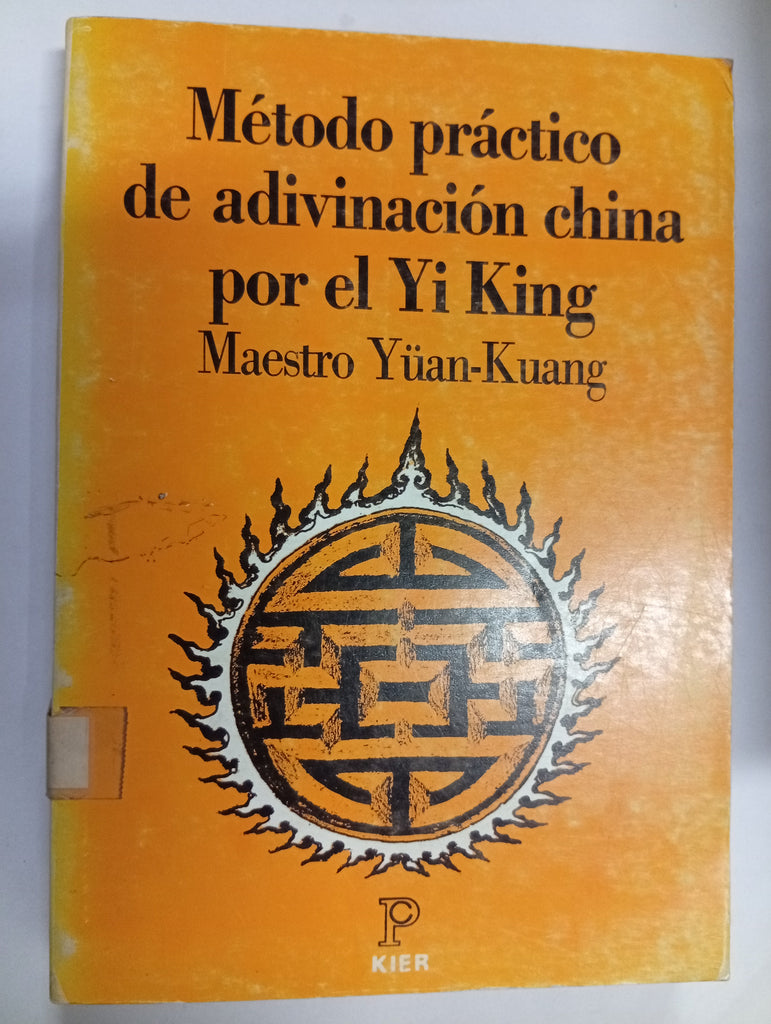 Método práctico de adivinación china por el Yi King