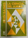 La ciencia del amor: unión de la pareja por el verdadero amor
