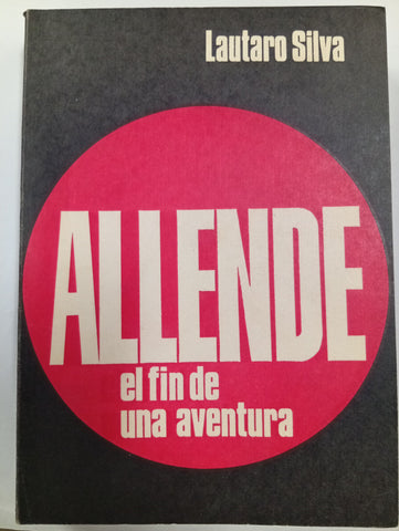 Allende: el fin de una aventura