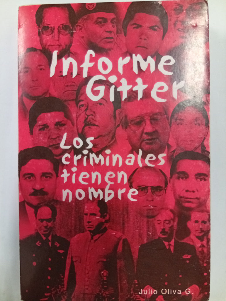Informe Gitter. Los criminales tienen nombre