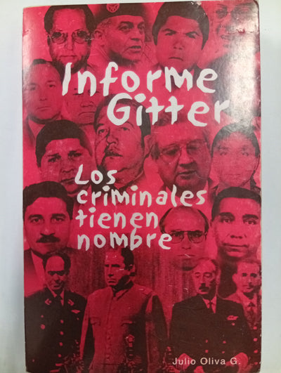 Informe Gitter. Los criminales tienen nombre