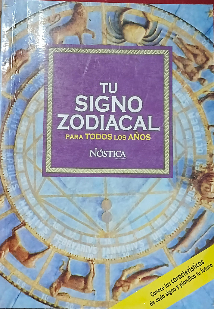 Tu signo del zodíaco para todos los años