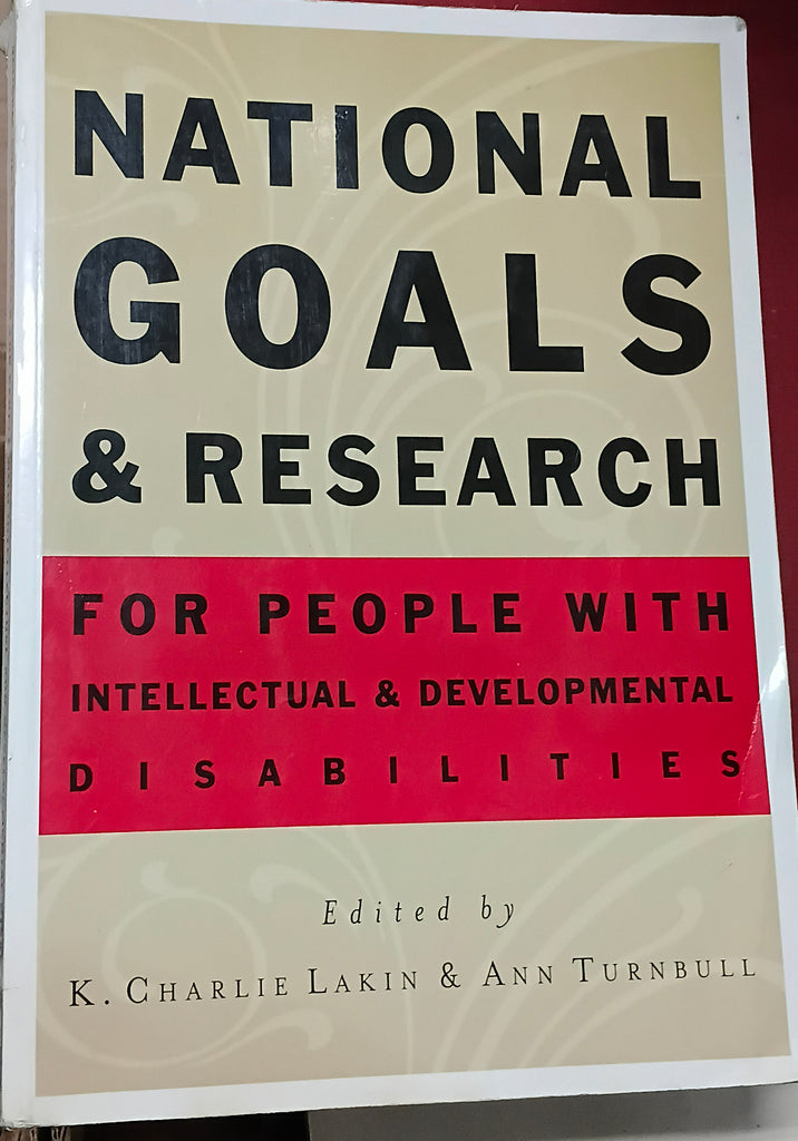 National Goals and Research for People with Intellectual and Developmental Disabilities