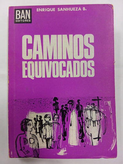 Caminos equivocados