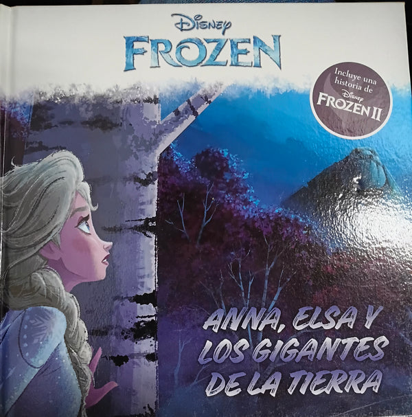 FROZEN. Anna, Elsa y los gigantes de la tierra
