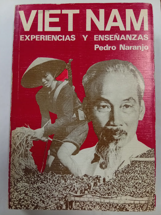 Viet Nam. Experiencias y enseñanzas