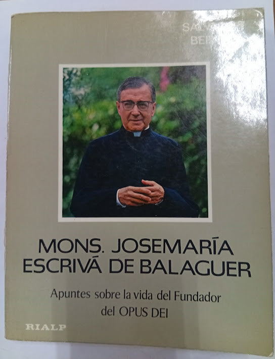 Mons. Josemaría Escrivá de Balaguer