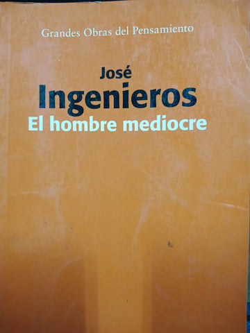 El Hombre Mediocre