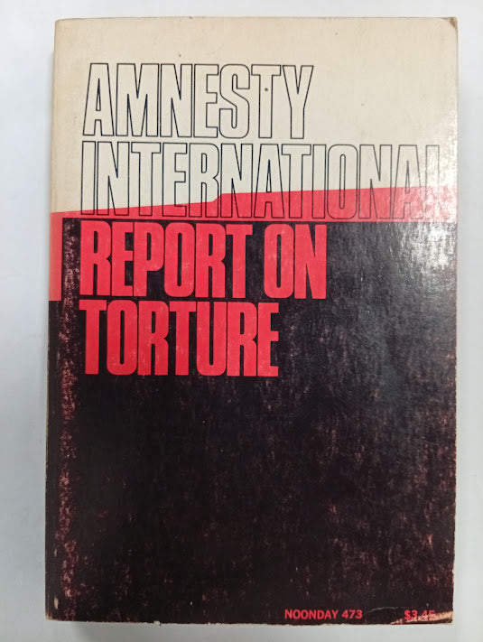 Report on Torture. Amnesty International