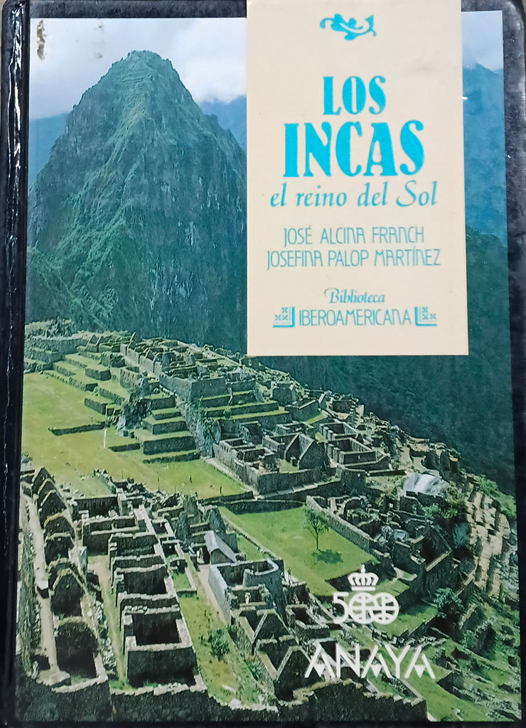 Los Incas El Reino Del Sol