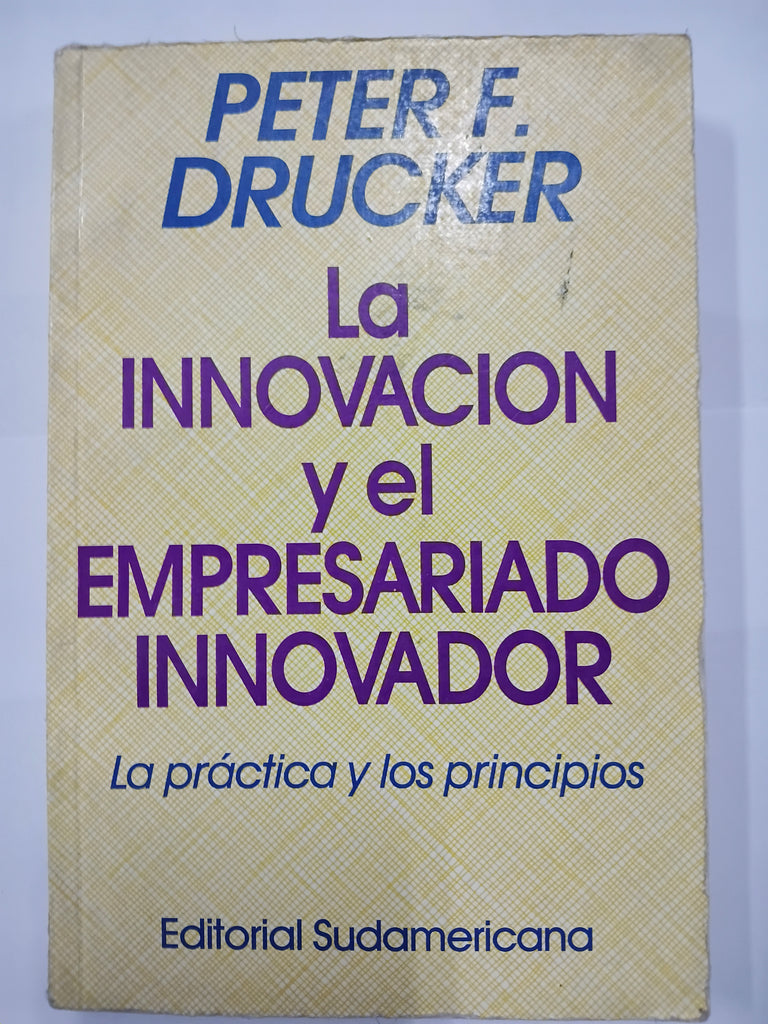 La Innovacion y El Empresariado Innovador
