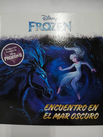 FROZEN. Encuentro en el mar oscuro