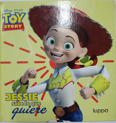 TOY STORY: Jessy sabe lo que quiere