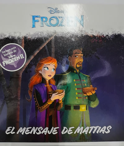 FROZEN El mensaje de Mattias