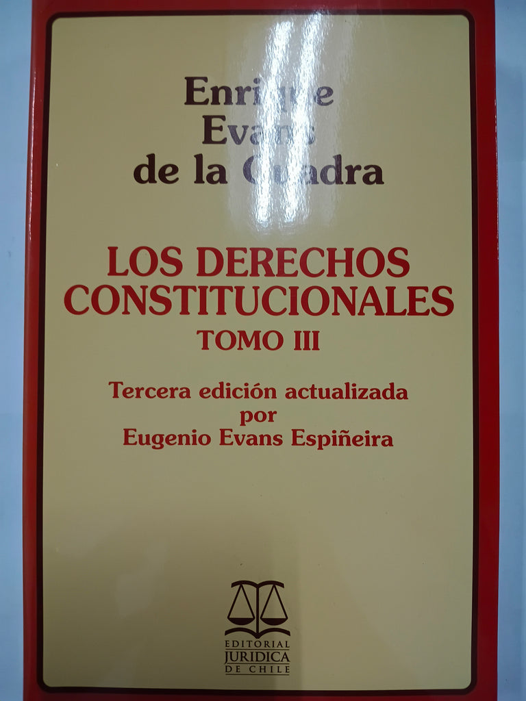 Los Derechos Constitucionales Tomo III