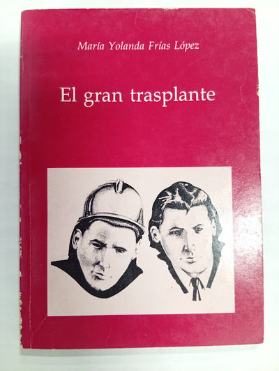 El gran trasplante