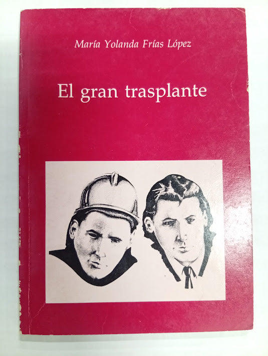 El gran trasplante