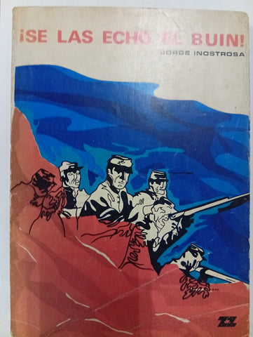 ¡Se las echó el Buin!