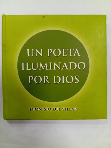 Un poeta iluminado por Dios