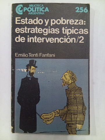 Estado y pobreza: estrategias típicas de intervención / 2