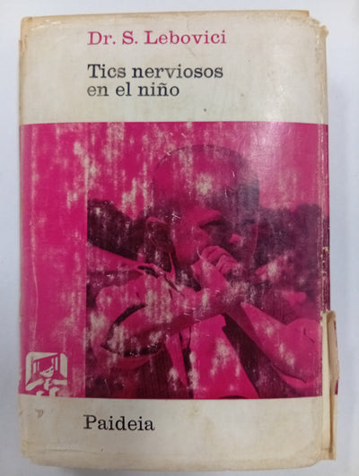 Tics nerviosos en el niño