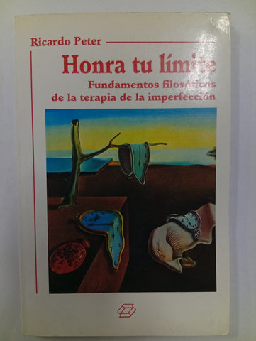 Honra tu límite: fundamentos filosóficos de la terapia de la imperfección