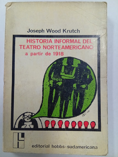 Historia informal del teatro norteamericano a partir de 1918