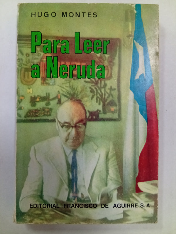 Para leer a Neruda