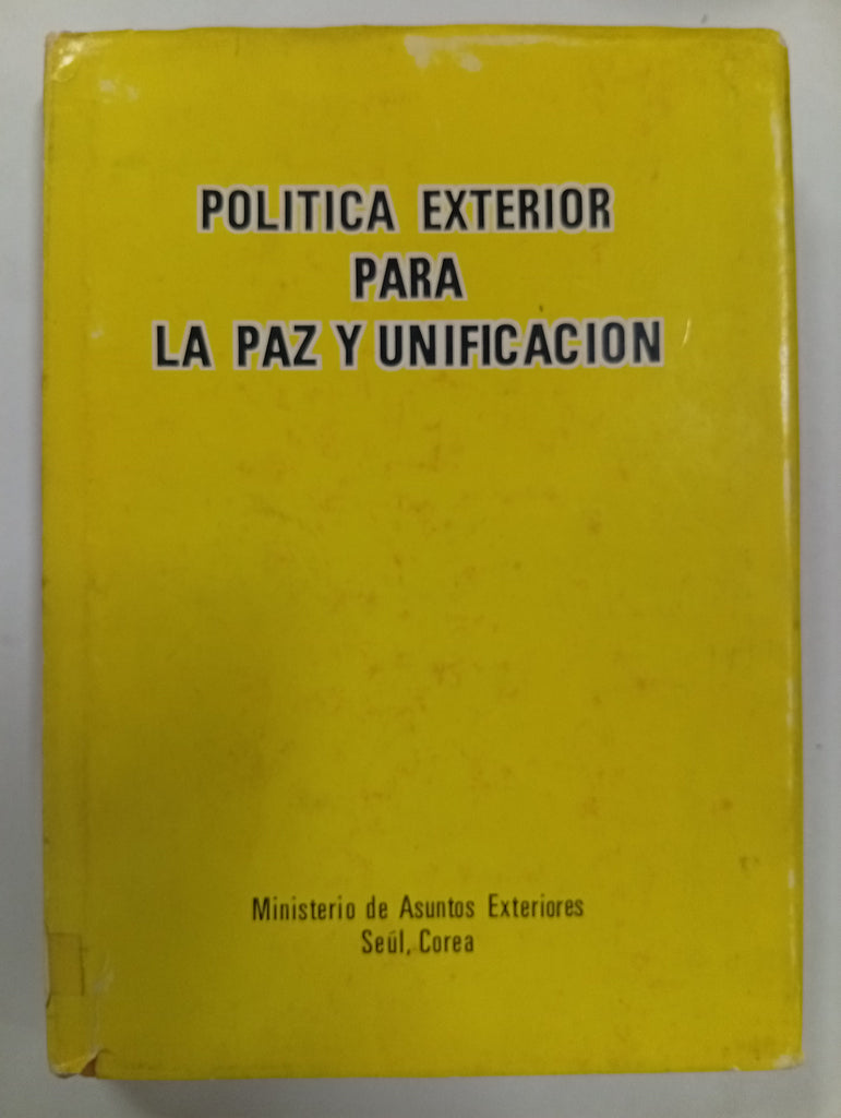 Política exterior para la paz y unificación