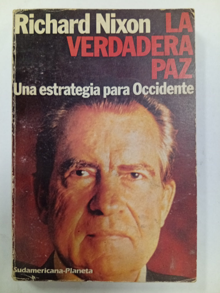 La verdadera paz: una estrategia para Occidente