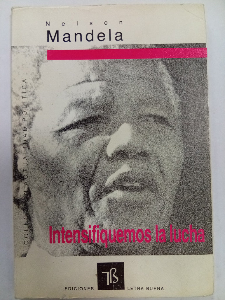 Intensifiquemos La Lucha