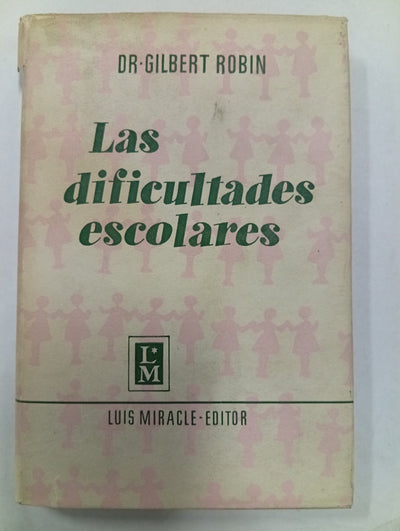 Las dificultades escolares