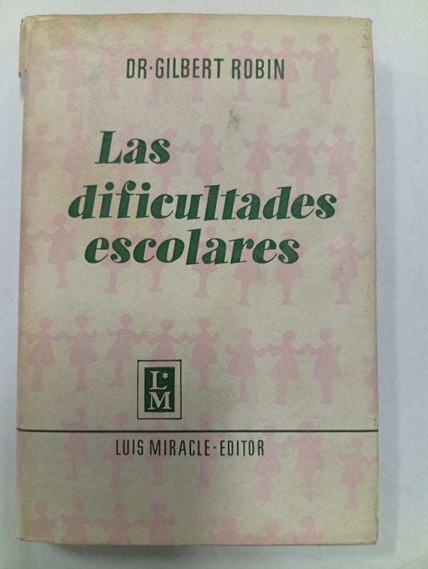 Las dificultades escolares