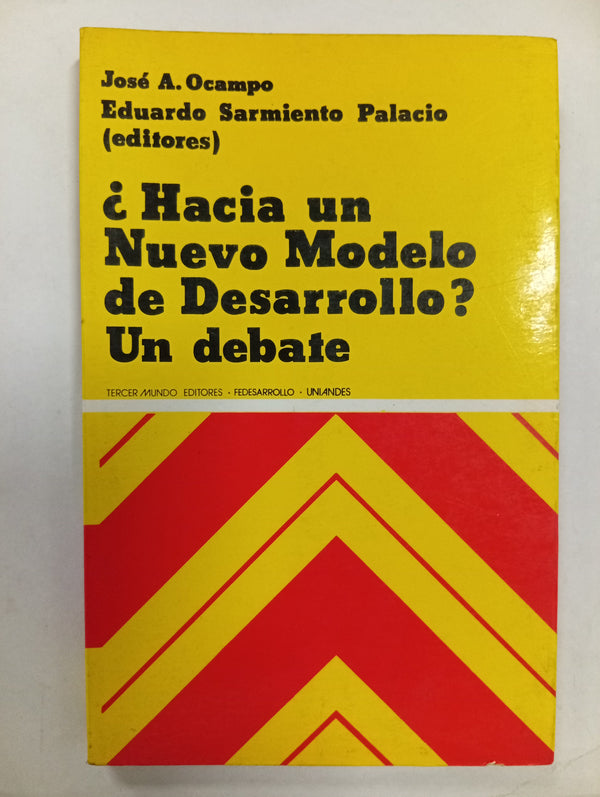 ¿Hacia un nuevo modelo de desarrollo? Un debate