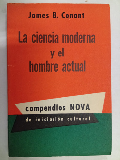La ciencia moderna y el hombre actual