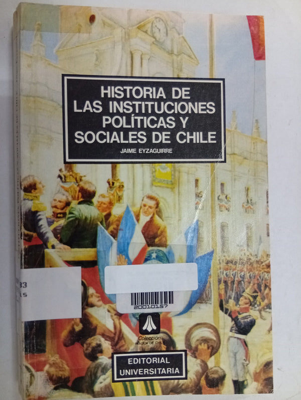 Historia de las instituciones políticas y sociales de Chile