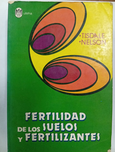 Fertilidad de los suelos y fertilizantes