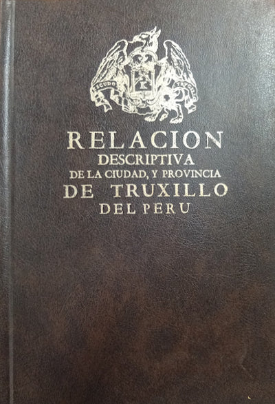 Relación descriptiva de la ciudad y provincia de TruxCH-373-833illo del Perú