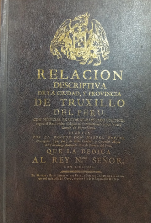 Relación descriptiva de la ciudad y provincia de Truxillo del Perú