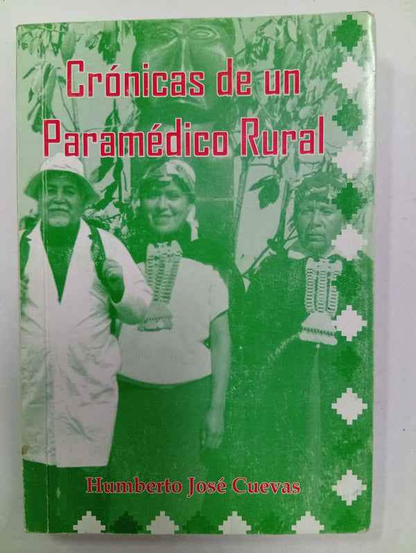 Crónicas de un Paramédico Rural