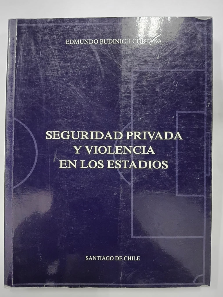 Seguridad privada y violencia en los estadios