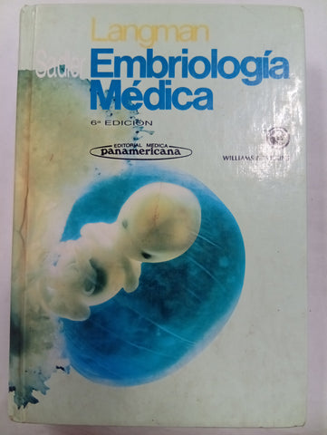 Langman. Embriología médica (6ª edición)